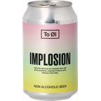 Bouteilles - To Øl  Implosion - Alcohol Free